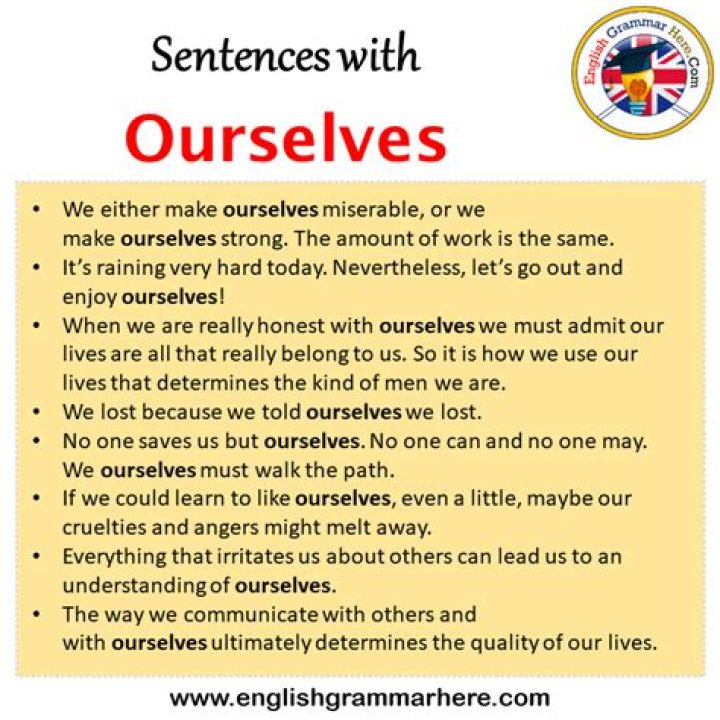For ourselves in a sentence?